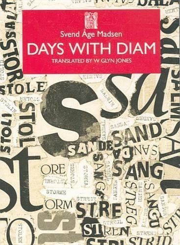 Days With Diam, Or, Life at Night: Or Life at Night (Norik Press Series B, No. 17) (9781870041263) by Madsen, Svend Age