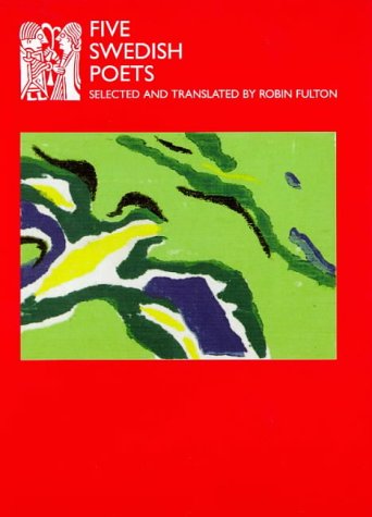 Imagen de archivo de Five Swedish Poets: No 24 (Series B: English Translations of Works of Scandinavian Literature) a la venta por WorldofBooks