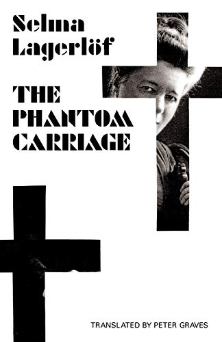 Beispielbild fr The Phantom Carriage (Lagerl f in English) zum Verkauf von WorldofBooks