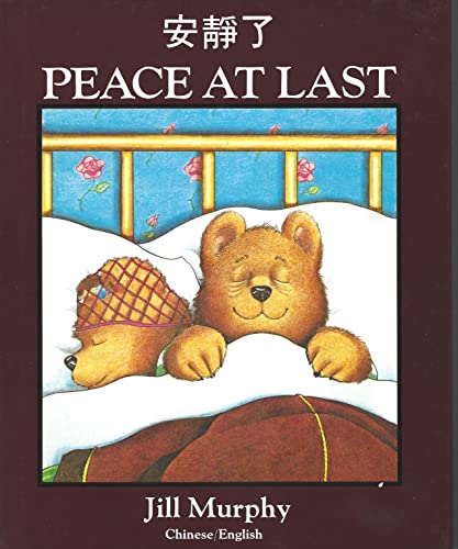 Peace at Last (The Dual Language Collection 1990) (9781870045193) by Jill Murphy