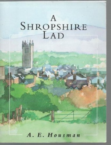 Beispielbild fr A Shropshire Lad zum Verkauf von medimops