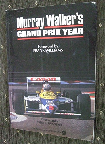 Stock image for Murry Walker's Grand Prix Year for sale by Better World Books