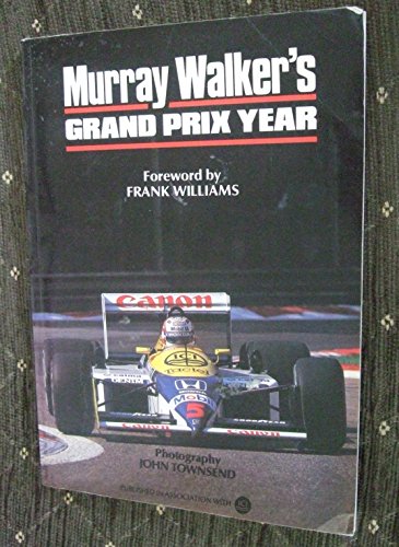 Stock image for Murray Walker's Grand Prix Year 1987 for sale by WorldofBooks