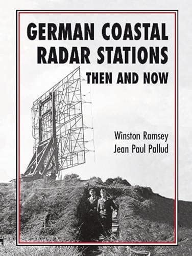 Stock image for German Coastal Radar Stations Then and Now for sale by Blackwell's