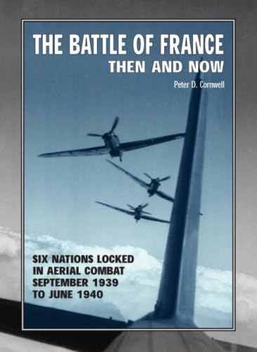 9781870067652: The Battle of France Then and Now