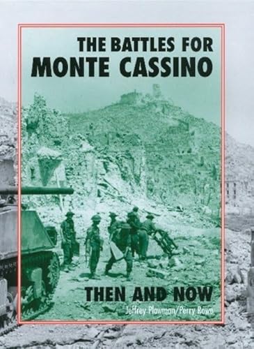 9781870067737: The Battles for Monte Cassino Then and Now