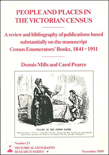 Stock image for People and Places in the Victorian Census: A Review and Bibliography of Publications Based Substantially on the Manuscript Census Enumerators' Books, 1841-1911 for sale by WorldofBooks