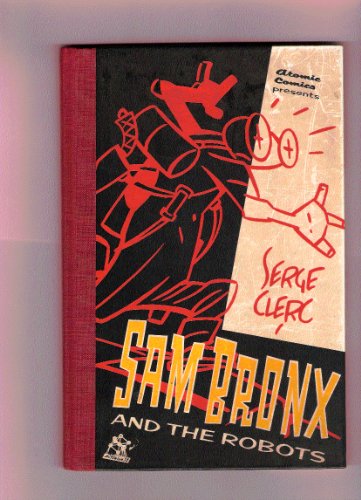 Stock image for Sam Bronx and the Robots for sale by Alhambra Books