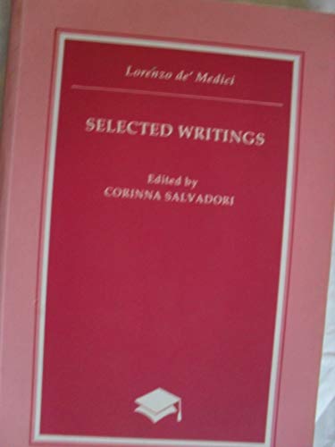 Stock image for Lorenzo de' Medici: Selected Writings for sale by Cross-Country Booksellers