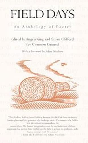Imagen de archivo de Field Days: An Anthology of Poetry (Trees, Rivers and Fields) a la venta por WorldofBooks