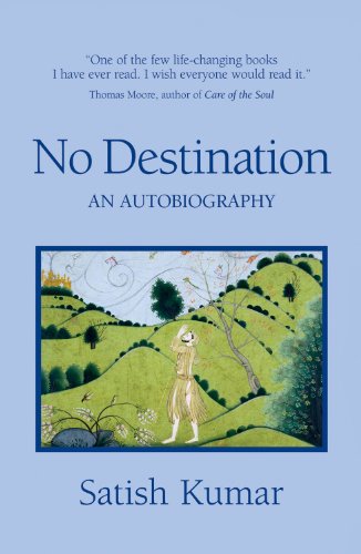 9781870098892: No Destination: Autobiography of a Pilgrim
