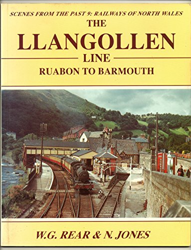 Beispielbild fr Llangollen Line - Ruabon to Barmouth (Railways of north Wales) zum Verkauf von WorldofBooks