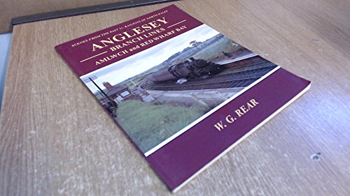 9781870119269: Anglesey Branch Lines: No. 21 (Scenes from the Past S.)