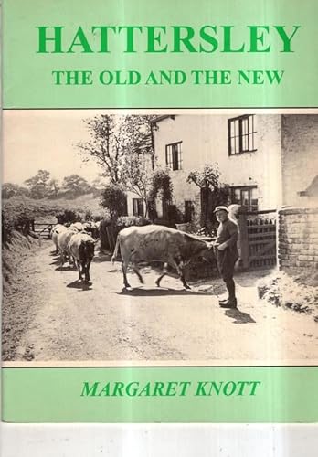 Stock image for Hattersley: The Old and the New for sale by WorldofBooks