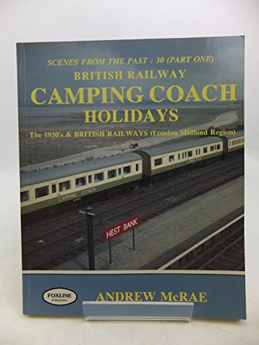 Imagen de archivo de The 1930s and British Railways (London Midland Region) (Pt. 1) (Scenes from the Past S.) a la venta por WorldofBooks