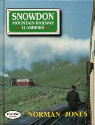 Beispielbild fr Snowdon Mountain Railway, Llanberis zum Verkauf von WorldofBooks