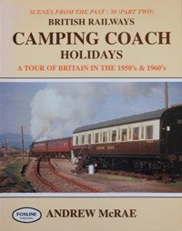 Imagen de archivo de Camping Coach Holidays (Scenes from the Past) (Pt. 2) a la venta por MusicMagpie