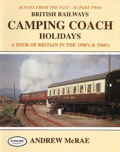 Stock image for Camping Coach Holidays (Scenes from the Past) (Pt. 2) for sale by MusicMagpie