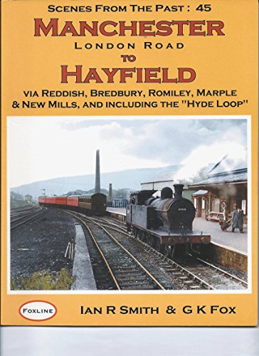 Imagen de archivo de Manchester London Road to Hayfield a la venta por WorldofBooks