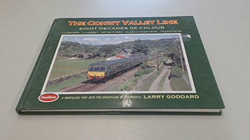 Beispielbild fr The Conwy Valley Line: Eight Decades of Colour zum Verkauf von WorldofBooks