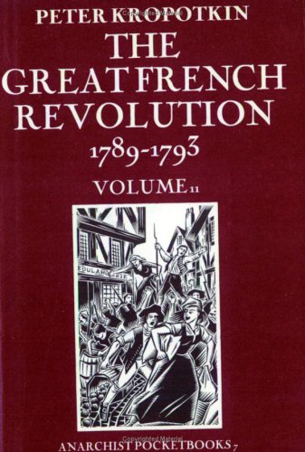 Beispielbild fr French Revolution 1789-93: 2 (Anarchist pocketbooks) zum Verkauf von HALCYON BOOKS