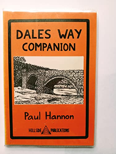 9781870141093: Dales Way Companion - The Long-Distance Path from Ilkley to Windermere (Hillside Guides)