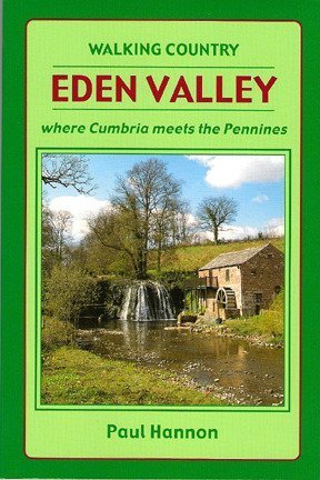 Stock image for Eden Valley: Where Cumbria meets the Pennines: No. 18 (Walking Country S.) for sale by ThriftBooks-Atlanta