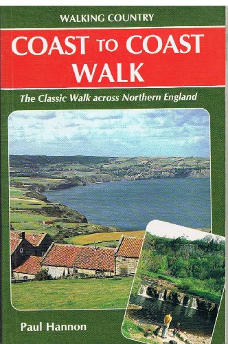 Beispielbild fr Coast to Coast Walk: 190 Miles Across Northern England (Walking Country S.) zum Verkauf von WorldofBooks