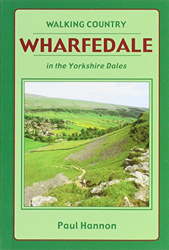 Wharfedale (Walking Country) (9781870141796) by Hannon-paul