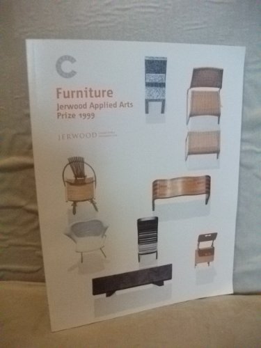 Stock image for Furniture; Jerwood Applied Arts Prize 1999 for sale by Goldstone Books
