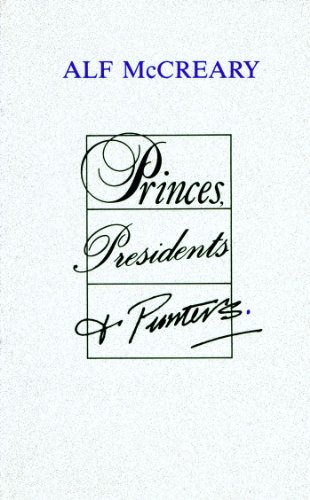 9781870157032: Princes, Presidents and Punters