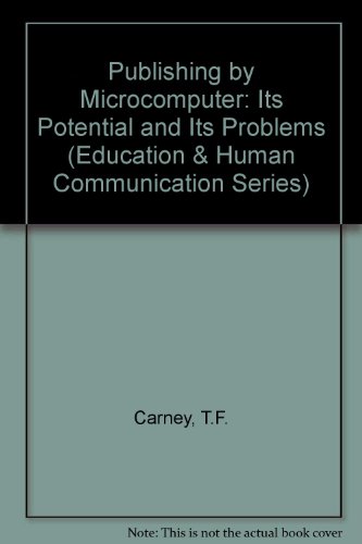 Stock image for Publishing by Microcomputer : Its Potential and Its Problems for sale by Better World Books Ltd