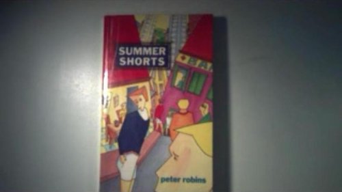 Summer Shorts (9781870188029) by Robins, Peter