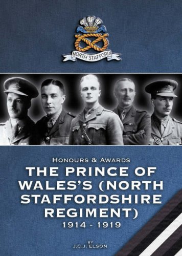 9781870192590: Honours and Awards - the Prince of Wales's North Staffordshire Regiment 1914-1918