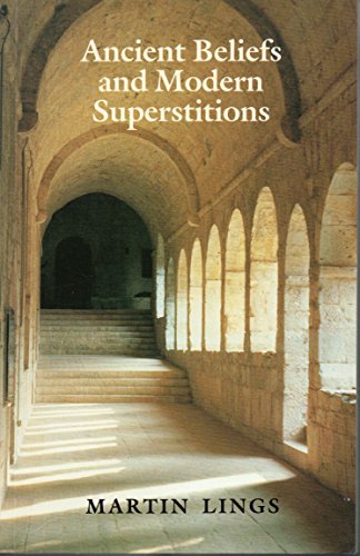 Imagen de archivo de Ancient Beliefs and Modern Superstitions a la venta por WorldofBooks