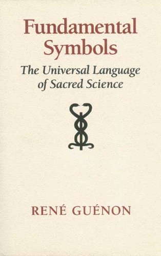 Stock image for Fundamental Symbols: The Universal Language of Sacred Science (Quinta Essentia series) for sale by Veronica's Books