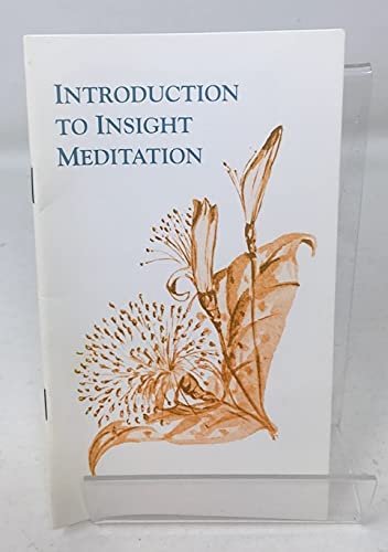 Stock image for INTRODUCTION TO INSIGHT MEDITATION for sale by Goldstone Books