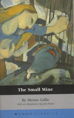 Beispielbild fr The Small Mine (Honno Classics) zum Verkauf von Goldstone Books