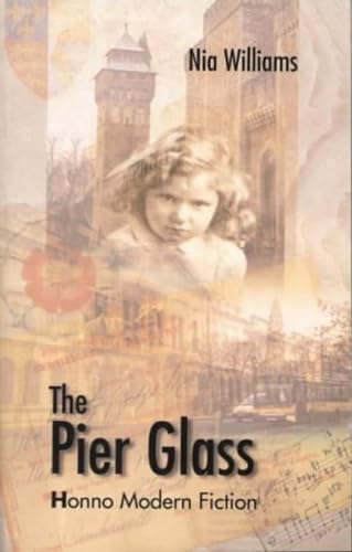 Stock image for The Pier Glass (Honno Modern Fiction) for sale by WorldofBooks