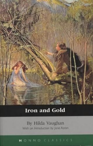 Imagen de archivo de Iron And Gold (Honno's Welsh Women's Classics) a la venta por WorldofBooks