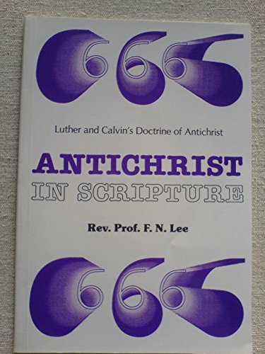 Stock image for Antichrist in Scripture for sale by Midtown Scholar Bookstore