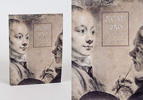 Stock image for N.C.A.D.250: Drawings 1746-1996 for sale by Zubal-Books, Since 1961