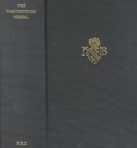 Beispielbild fr The Westminster Hymnal (Missale ad usum Ecclesie Westmonasteriensis) (Henry Bradshaw Society Volumes I, V, and XII) zum Verkauf von Henry Stachyra, Bookseller