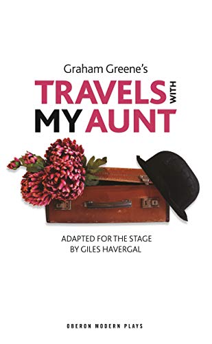 9781870259224: Travels with My Aunt (Oberon Modern Plays)