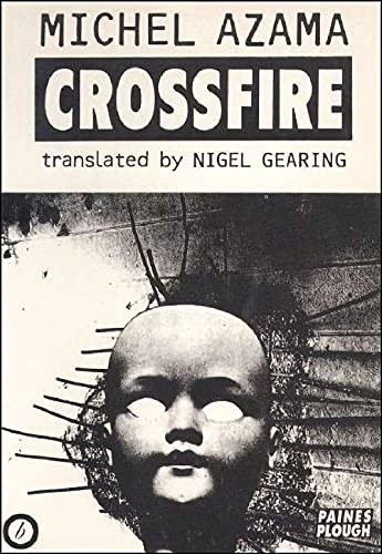 Beispielbild fr Crossfire: 1 (Oberon Modern Plays) zum Verkauf von WorldofBooks