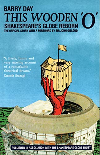 Beispielbild für This Wooden 'O': Shakespeare's Globe Reborn zum Verkauf von Anybook.com