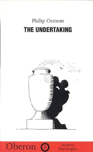 Stock image for The Undertaking (Oberon Modern Plays) for sale by Unique Books