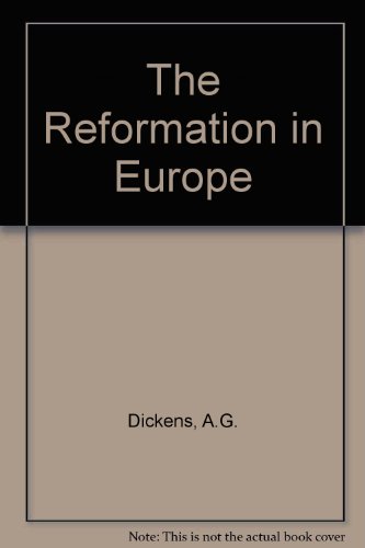 The Reformation in Europe (9781870268004) by Dickens, A.G.