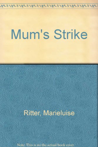 Mum's Strike: Urdu / English Version (English and Urdu Edition) (9781870271493) by Marielouise Ritter