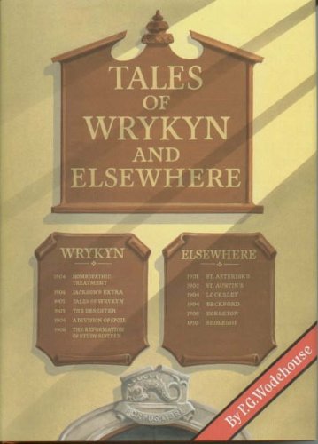 9781870304245: Tales of Wrykyn and Elsewhere: Twenty-five Short Stories of School Life